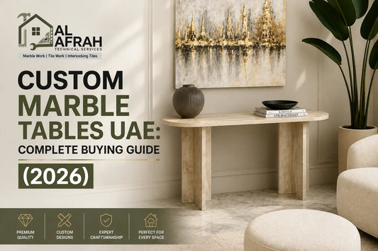 Custom Marble Tables UAE: Complete Buying Guide (2026)